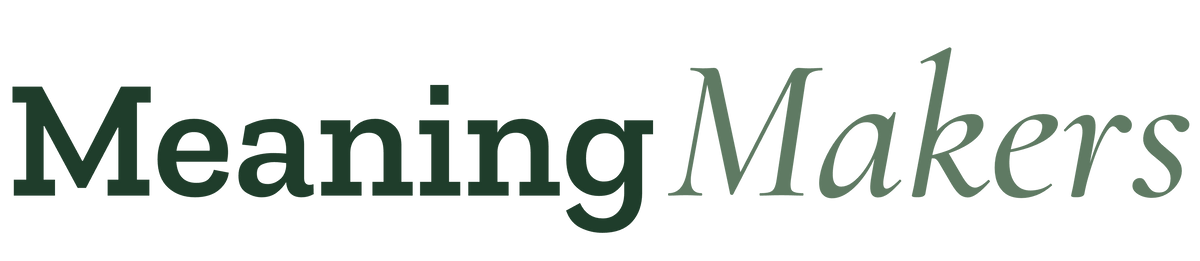 MeaningMakers®